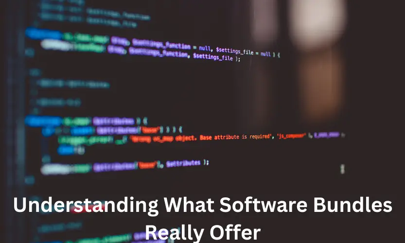Understanding What Software Bundles Really Offer